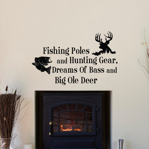 Country Wall Decals Quotes Fishing Poles And Hunting Gear Dreams Of Bass And Big Ole Deer Bedroom Kids Room Wall Stickers JW083